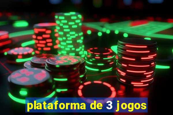 plataforma de 3 jogos